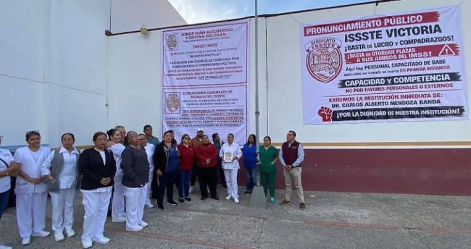 Trabajadores del ISSSTE Victoria exigen destituir al Director por irregularidades