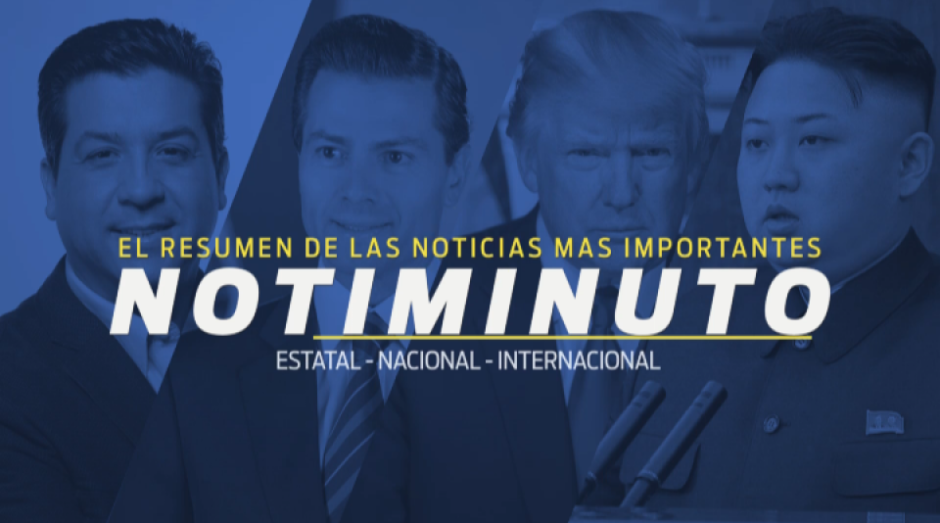 Las noticias más importantes del día en el notiminuto: NotiGAPE