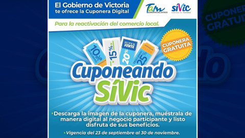Lanza Gobierno de Victoria programa “Cuponeando Sívic”