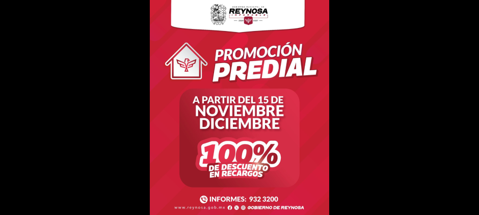 Gobierno de Reynosa anuncia descuentos en el pago del Impuesto Predial