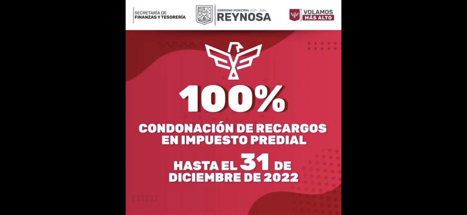 Últimos días de 100% de descuento en recargos de Predial en Reynosa