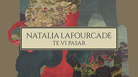 Natalia Lafourcade estrena la canción “Te vi pasar”