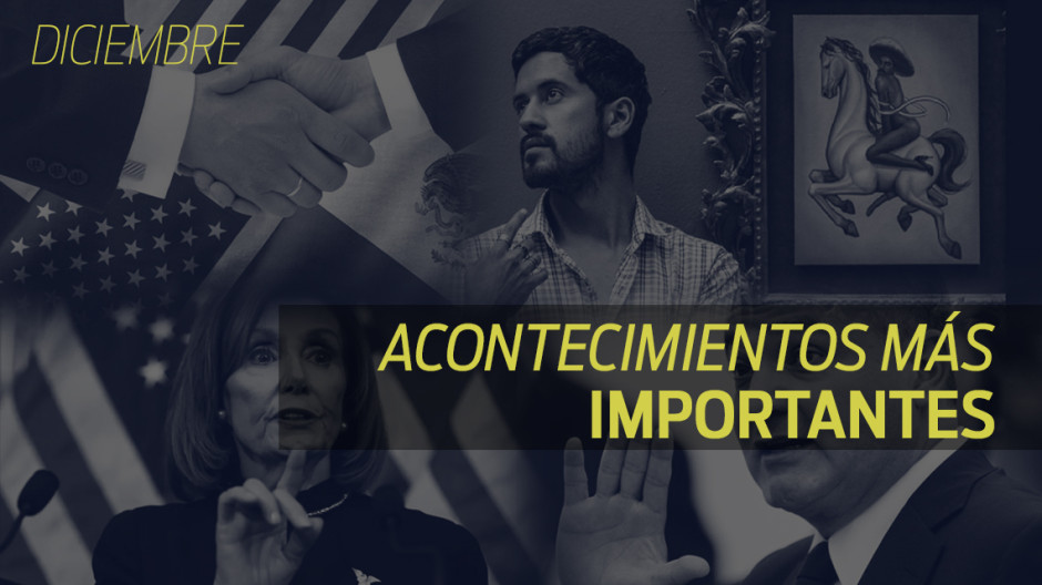 Conoce el recuento de las noticias más importantes del mes de diciembre
