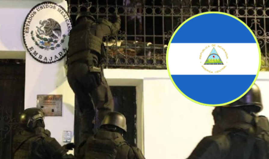 Nicaragua rompe relaciones diplomáticas con Ecuador tras irrupción de embajada de México