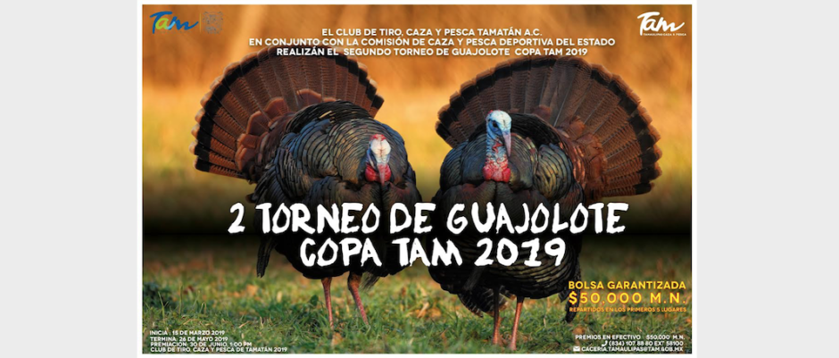 Segundo Torneo de Guajolote “Copa TAM 2019”