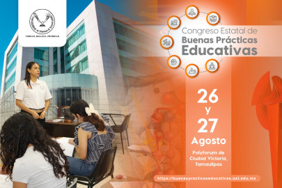 Prepara la UAT Congreso Estatal de Buenas Prácticas Educativas
