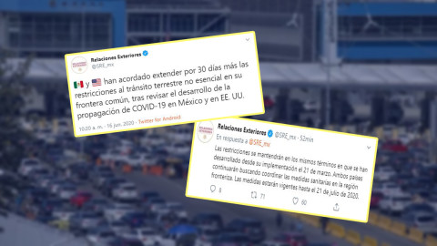 México y EUA extienden por 30 días más las restricciones entre sus fronteras 