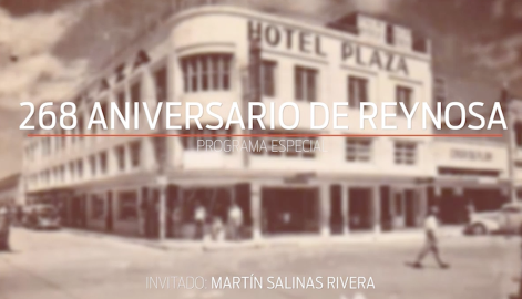 La fundación de Reynosa parte 3