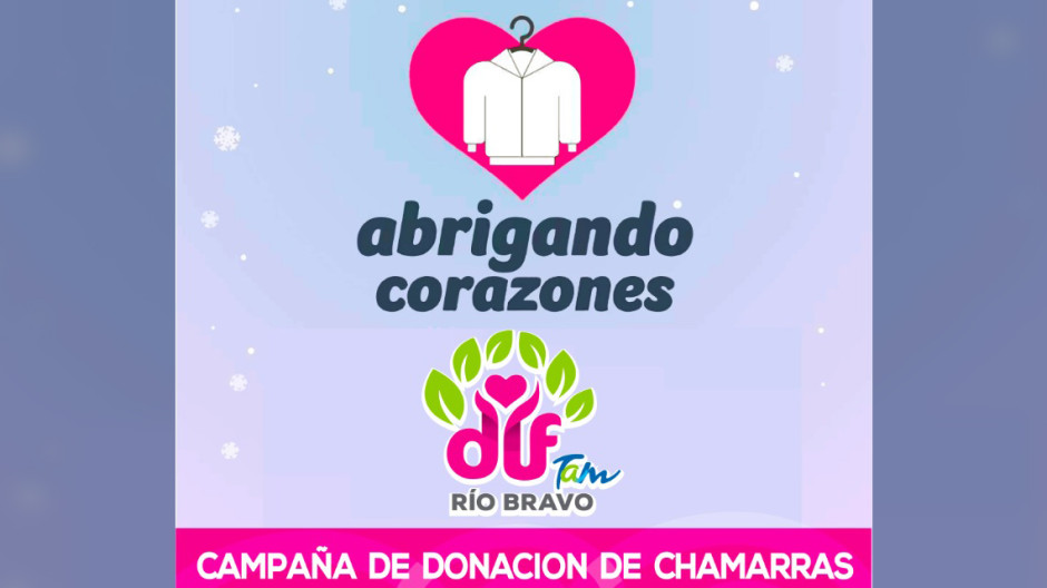 DIF Río Bravo inicia campaña abrigando corazones