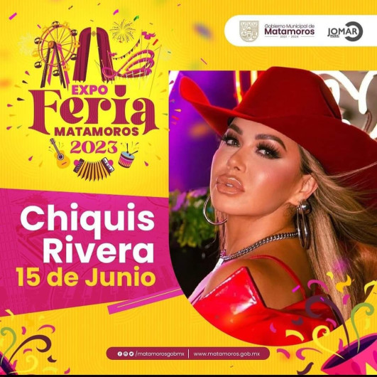 Abre Expo Feria Matamoros el próximo jueves, con presentación de la cantante Chiquis Rivera