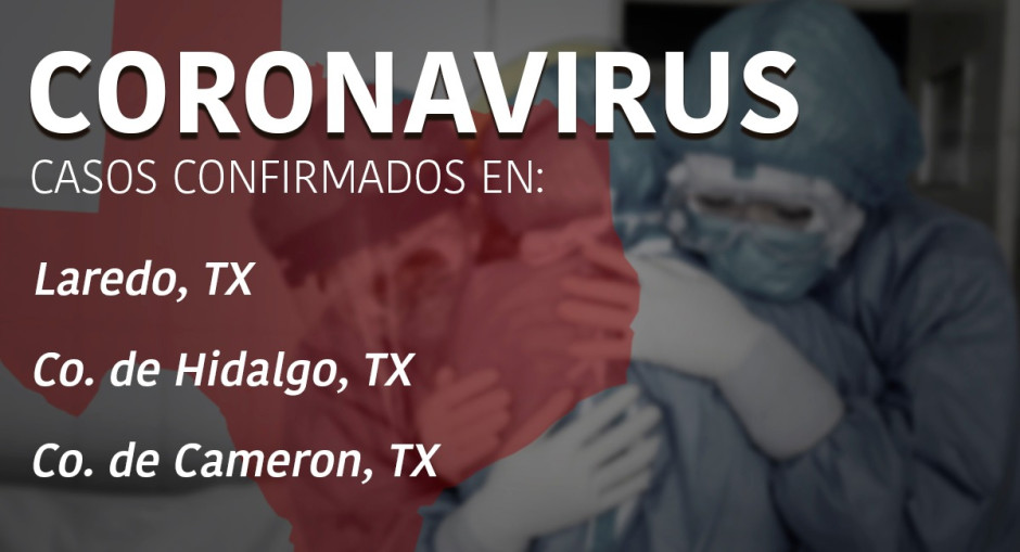 Conoce los casos de COVID-19 en los condados de Hidalgo, Cameron y Laredo, TX