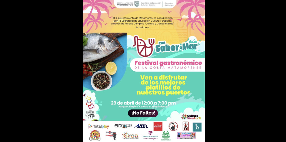 Organiza Gobierno de Matamoros Festival “Con Sabor a Mar”; familias de pescadores ofertarán suculentos platillos