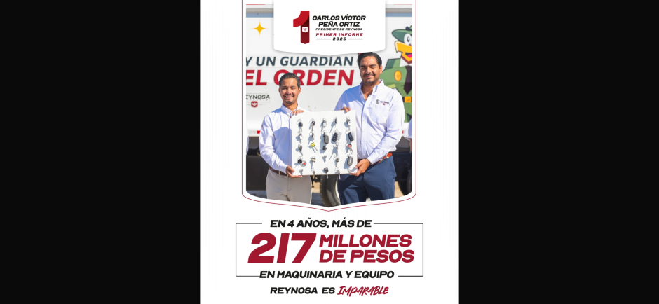 Con más de 217 MDP en maquinaria y equipo, Reynosa es Imparable 