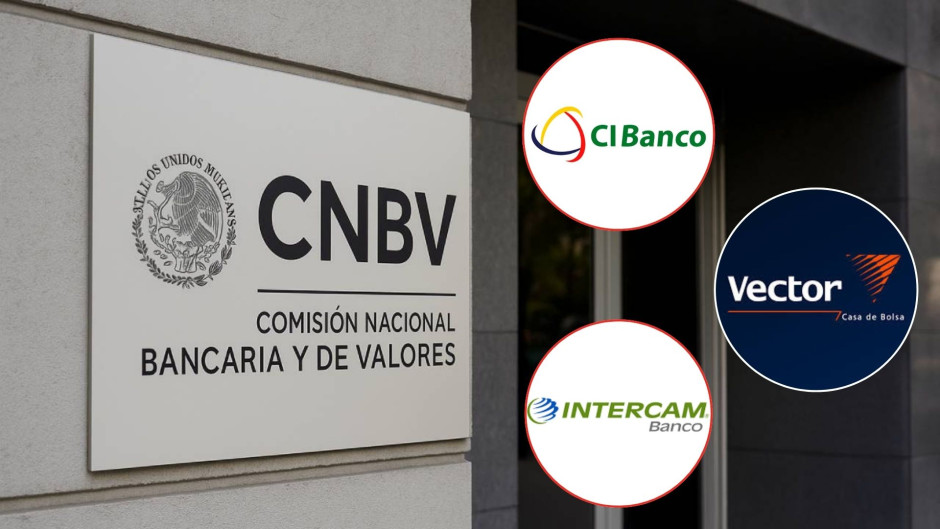 CNBV sanciona a Intercam, CIBanco y Vector tras señalamientos por presunto lavado de dinero