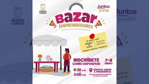 Gobierno de Nuevo Laredo abre inscripciones para primer bazar del 2025