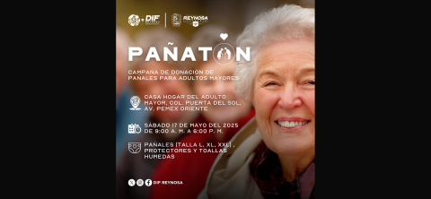 Realizará DIF-Reynosa Pañatón en apoyo de abuelitos de Casa Hogar